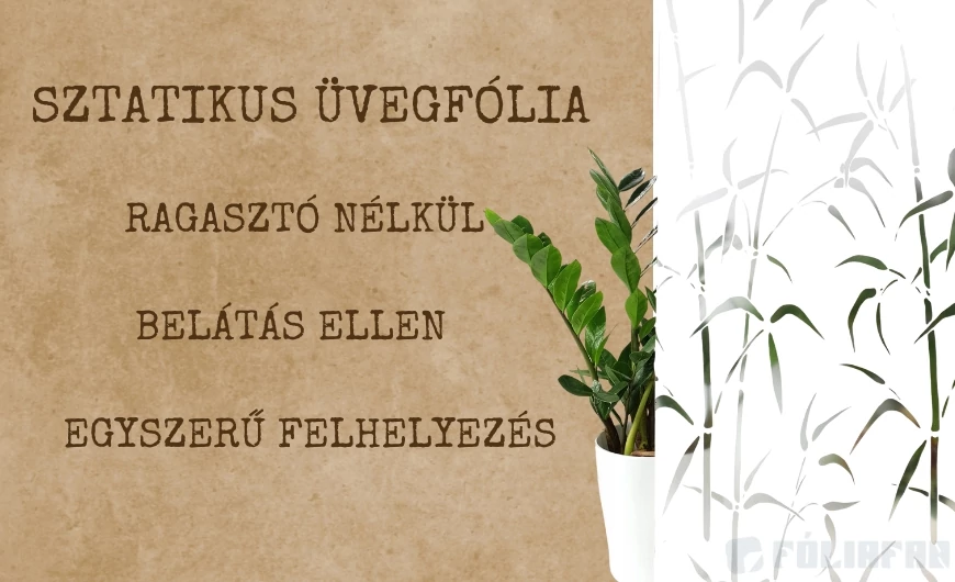 A sztatikus üvegfólia egyszerű felhelyezése